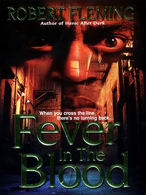cover image of Fever In the Blood